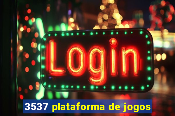 3537 plataforma de jogos